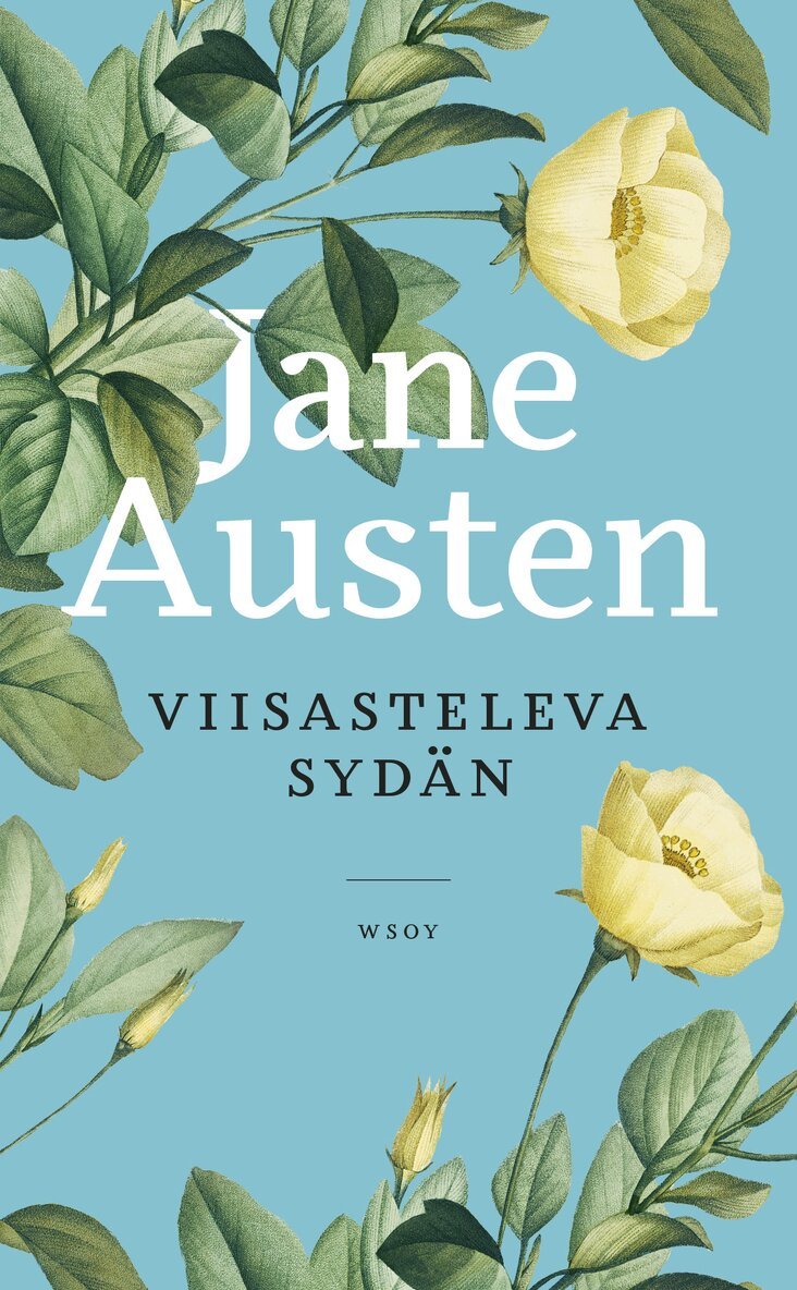 Jane Austen - Viisasteleva sydän, E-bok