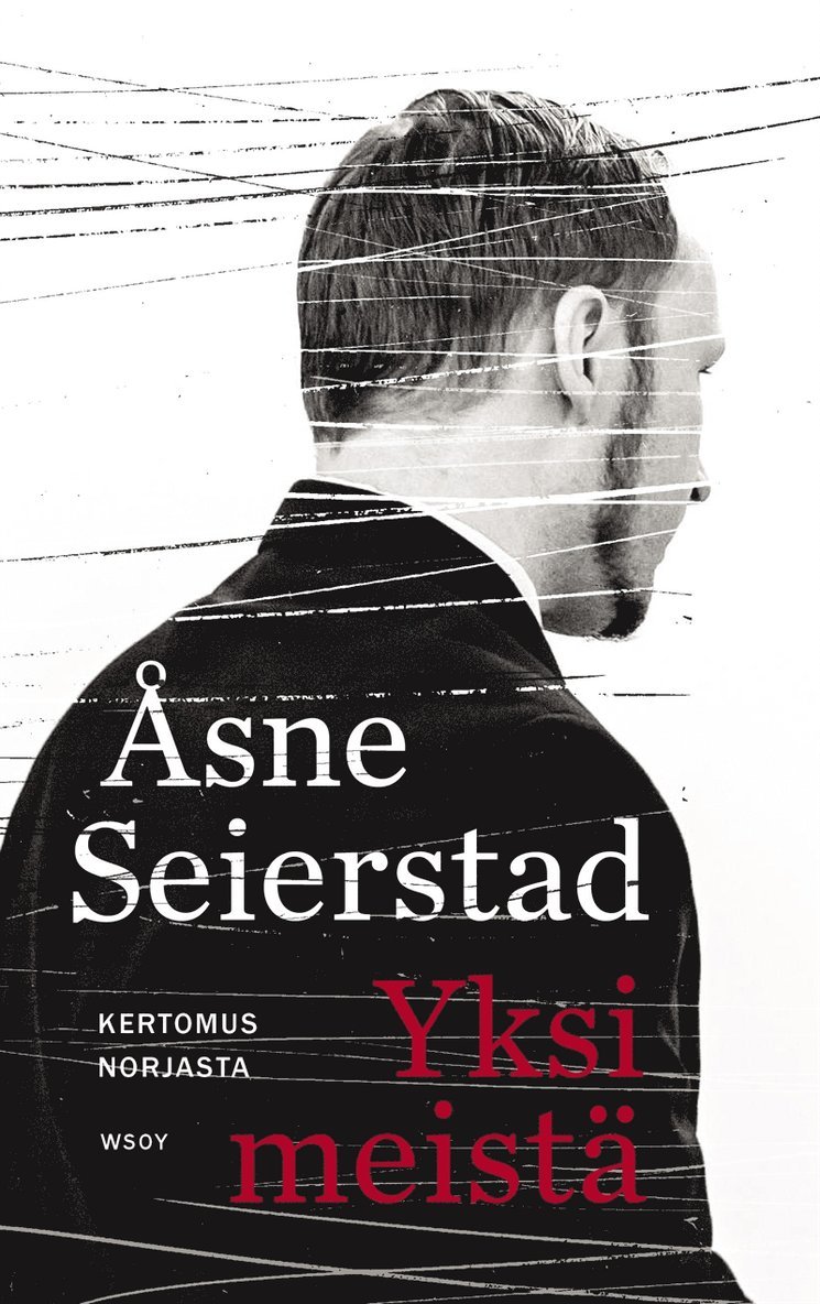 Åsne Seierstad - Yksi meistä. Kertomus Norjasta, E-bok