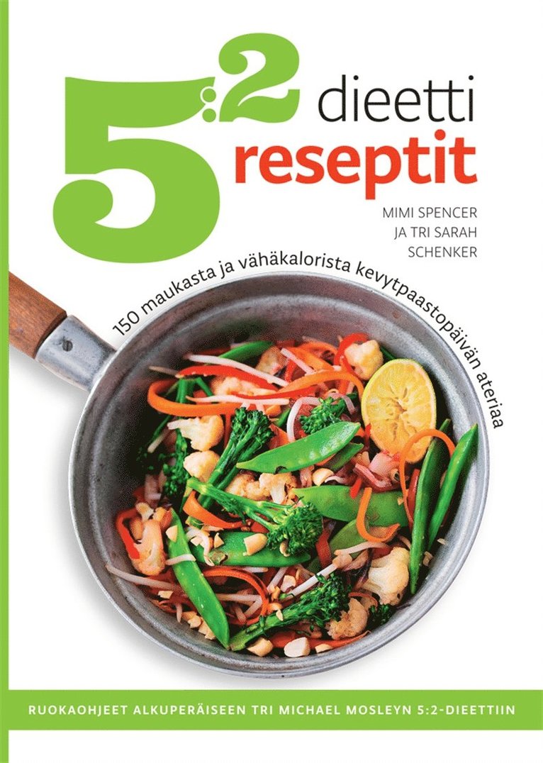Mimi Spencer, Sarah Schenker - 5:2-dieetti reseptit, E-bok