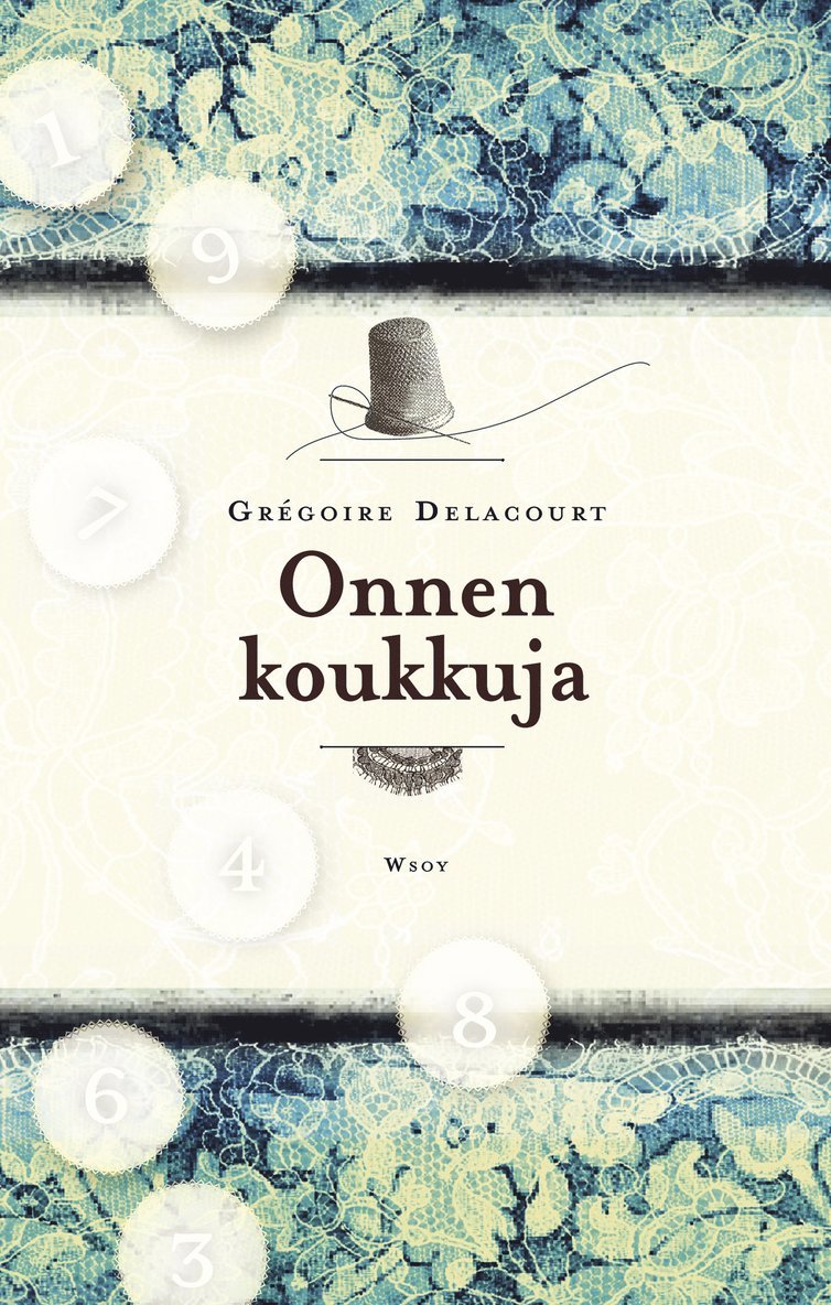 Grégoire Delacourt - Onnen koukkuja, E-bok