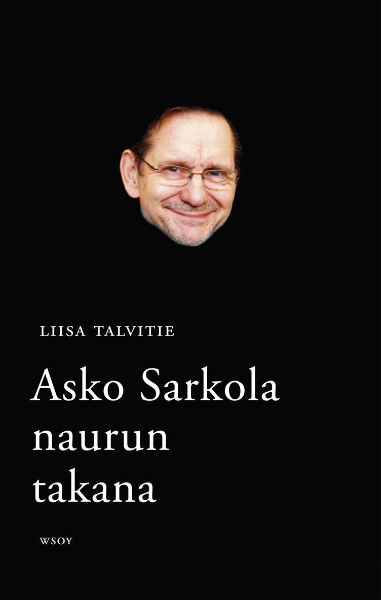 Liisa Talvitie - Asko Sarkola, E-bok