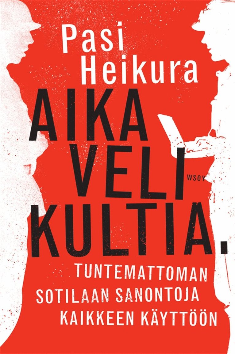 Pasi Heikura - Aika velikultia, E-bok
