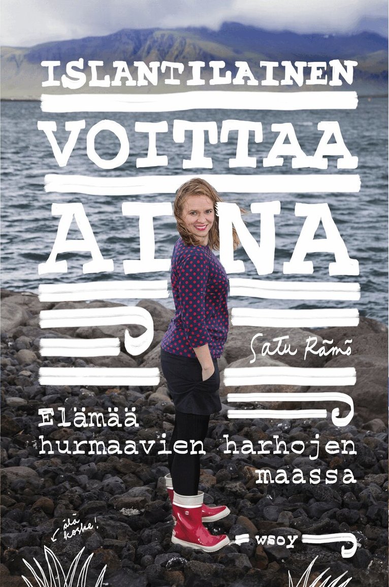 Satu Rämö - Islantilainen voittaa aina, E-bok