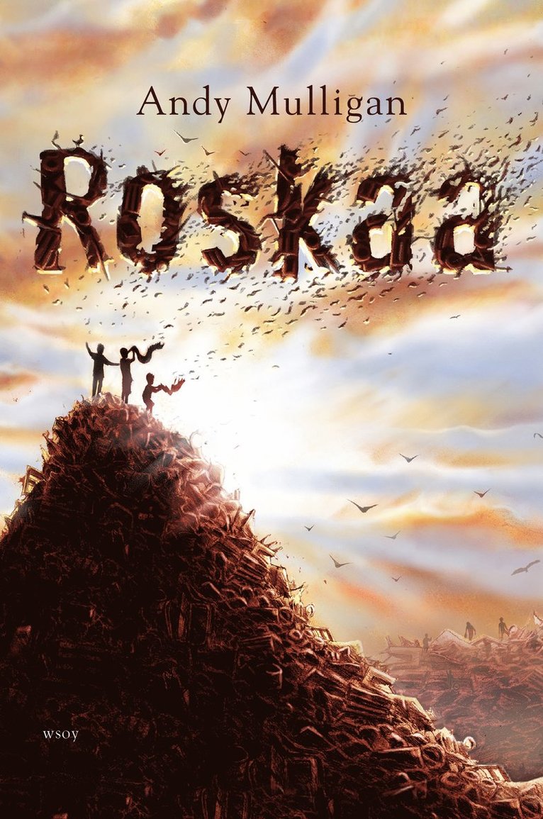 Andy Mulligan - Roskaa, E-bok