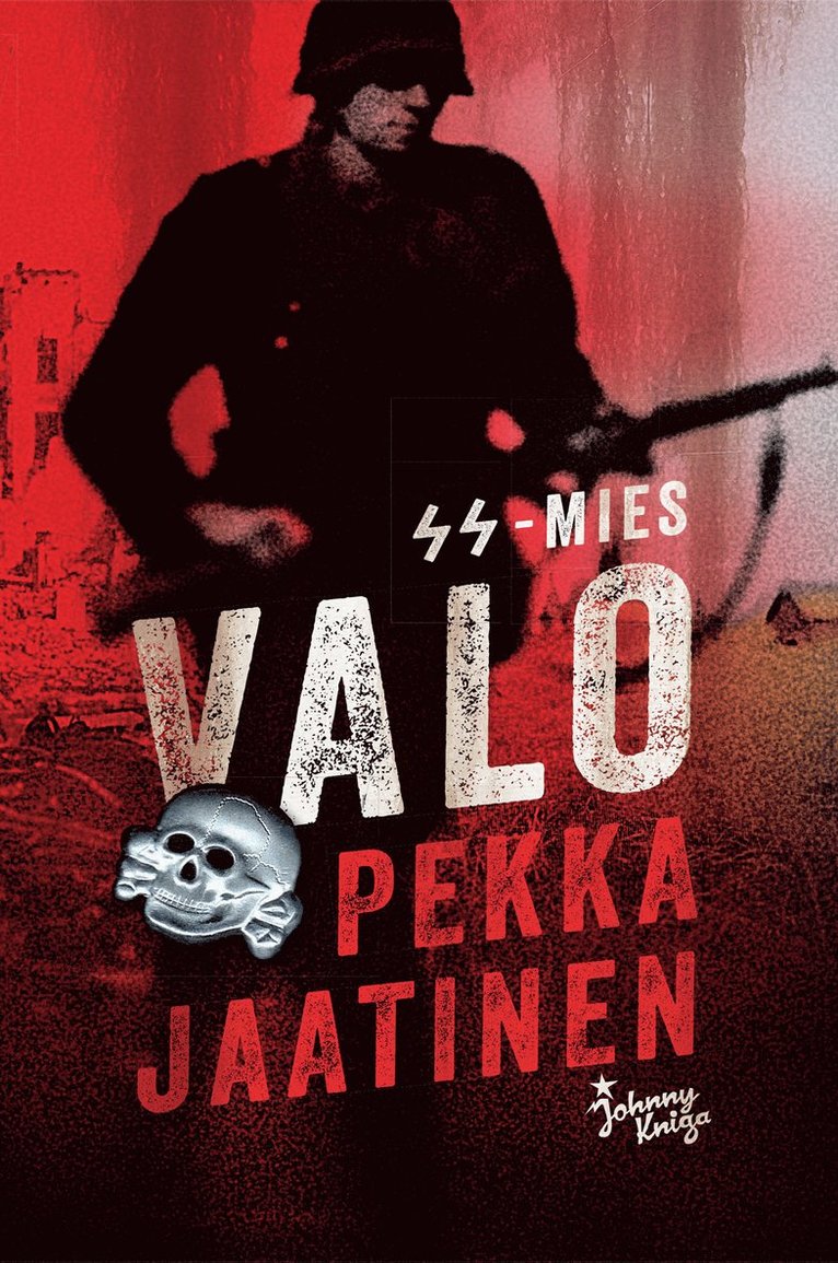 Pekka Jaatinen - SS-mies Valo, E-bok