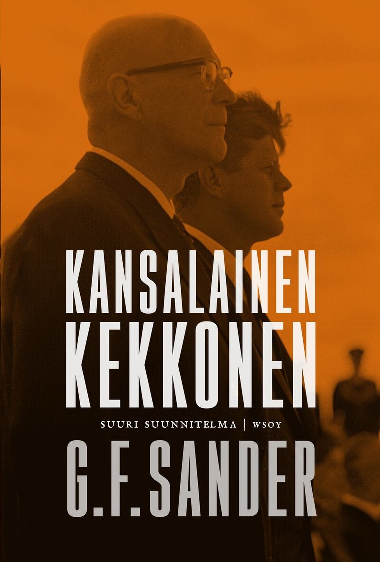 Gordon F. Sander - Kansalainen Kekkonen, E-bok