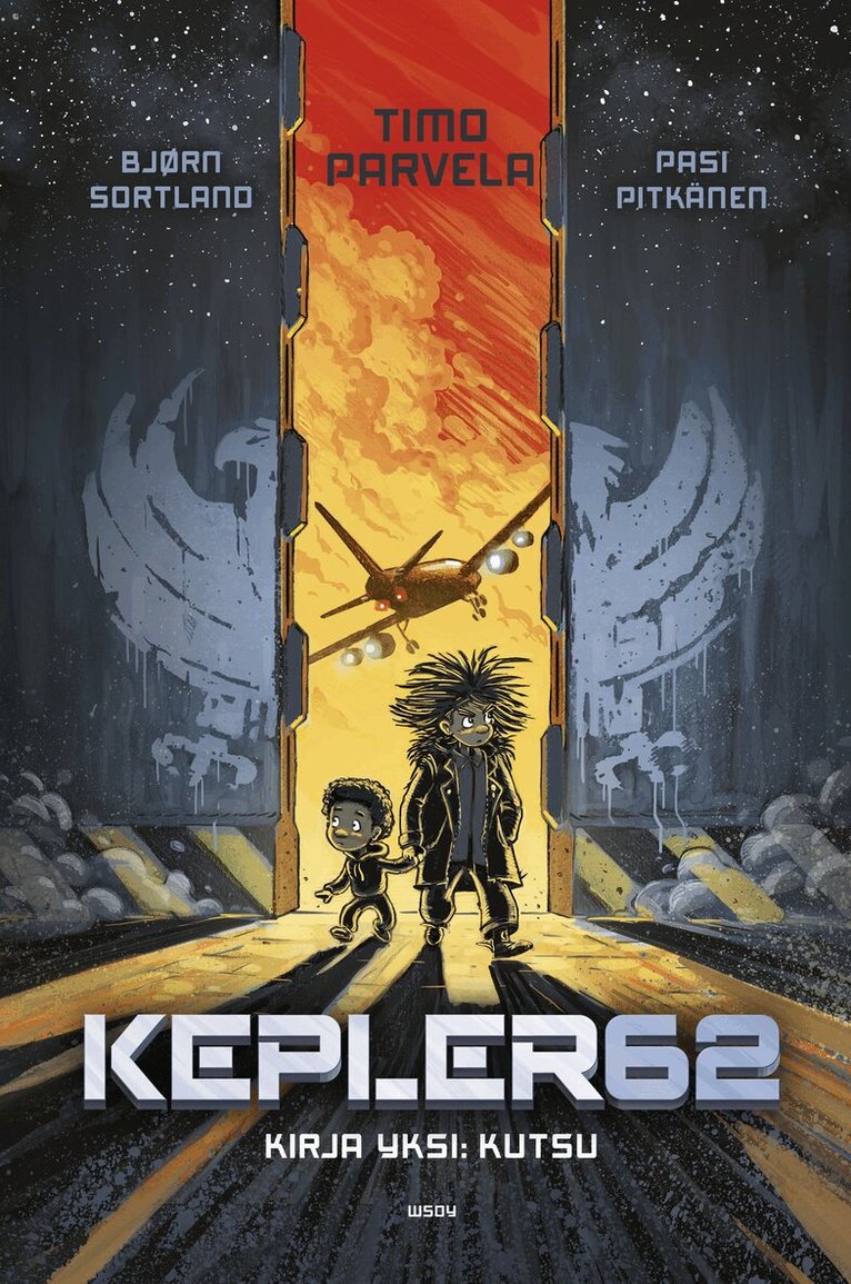 Bjørn Sortland, Timo Parvela - Kepler62 Kirja yksi: Kutsu, E-bok