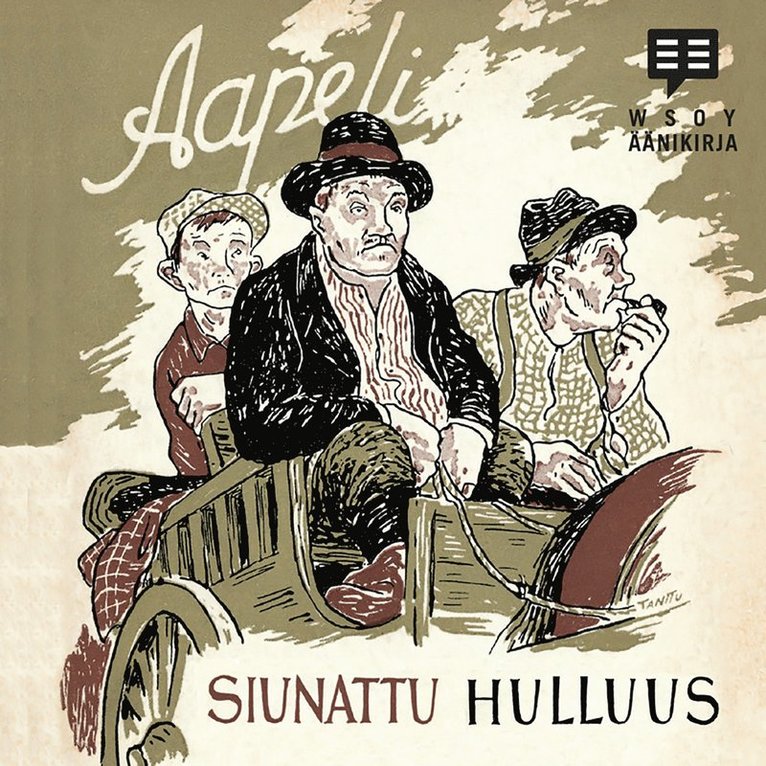 Simo "Aapeli" Puupponen - Siunattu hulluus, Ljudbok