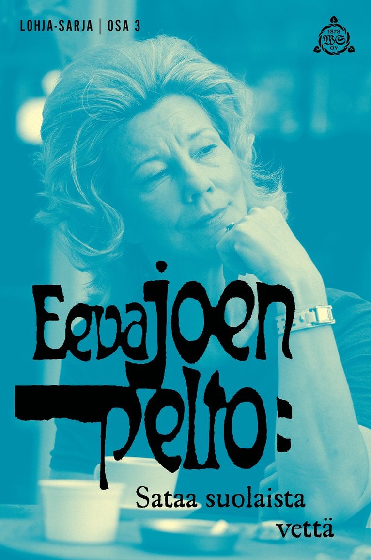 Eeva Joenpelto - Sataa suolaista vettä, E-bok
