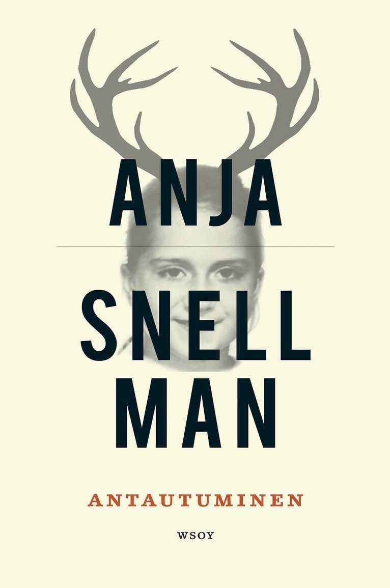 Anja Snellman - Antautuminen, E-bok