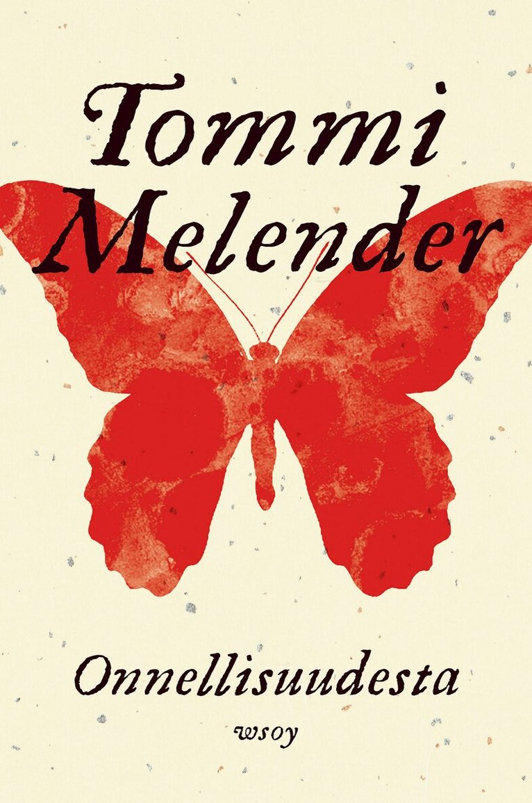 Tommi Melender - Onnellisuudesta, E-bok