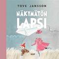 Nkymtn lapsi ja muita kertomuksia