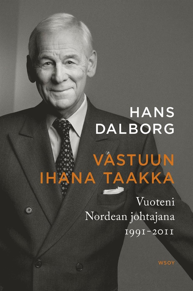 Hans Dalborg - Vastuun ihana taakka, E-bok