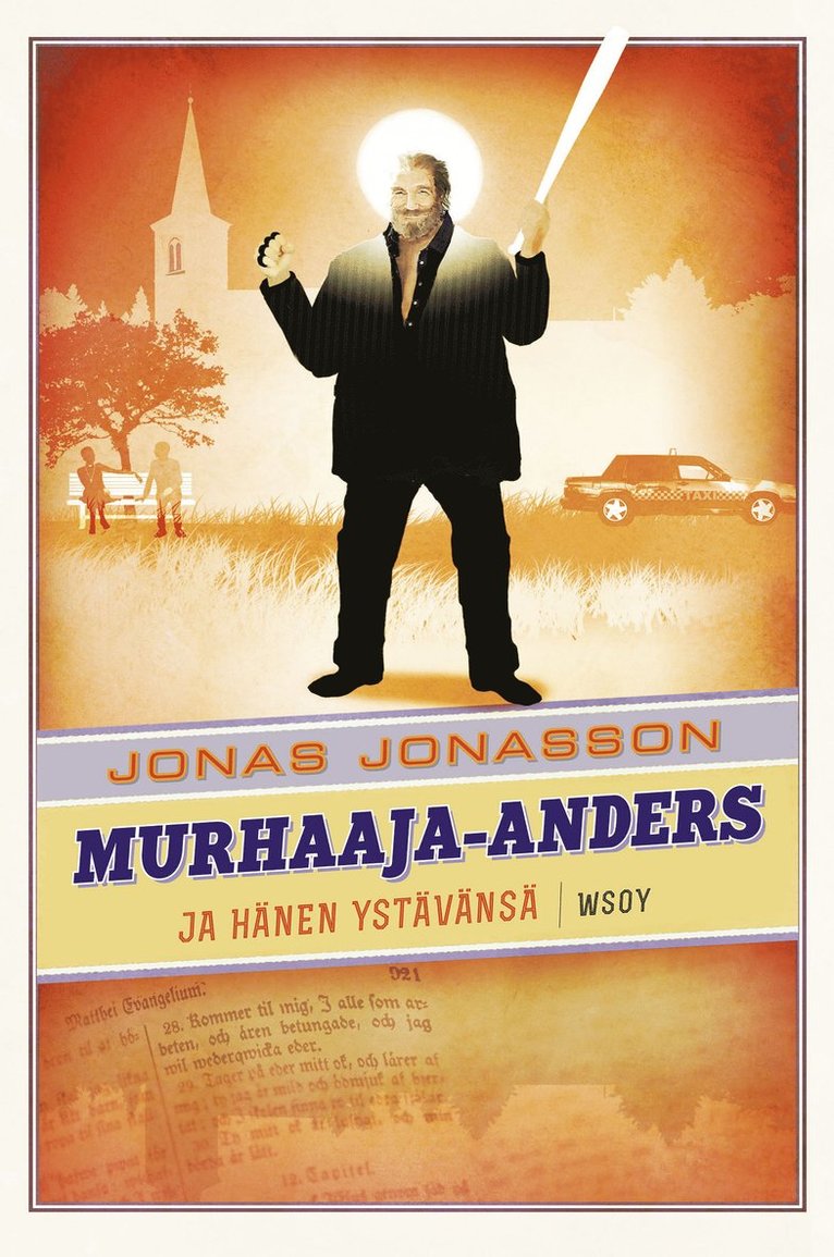 Jonas Jonasson - Murhaaja-Anders ja hänen ystävänsä, E-bok