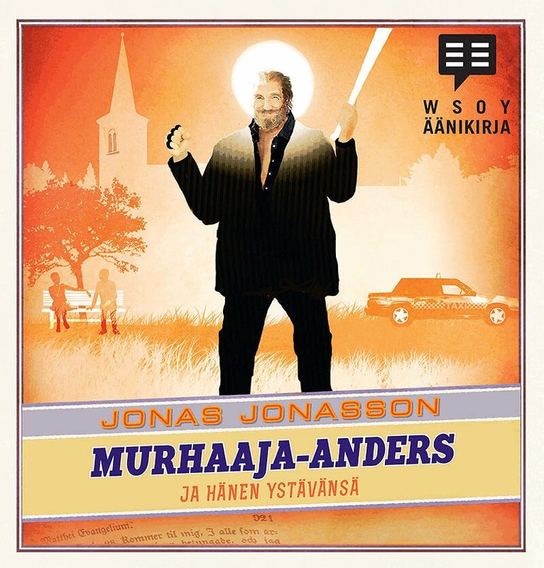 Jonas Jonasson - Murhaaja-Anders ja hänen ystävänsä, Ljudbok