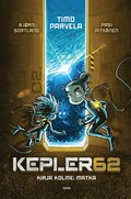 Kepler62 Kirja kolme: Matka