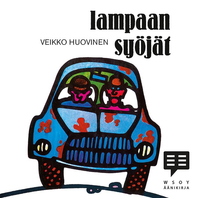 Veikko Huovinen - Lampaansyöjät, Ljudbok