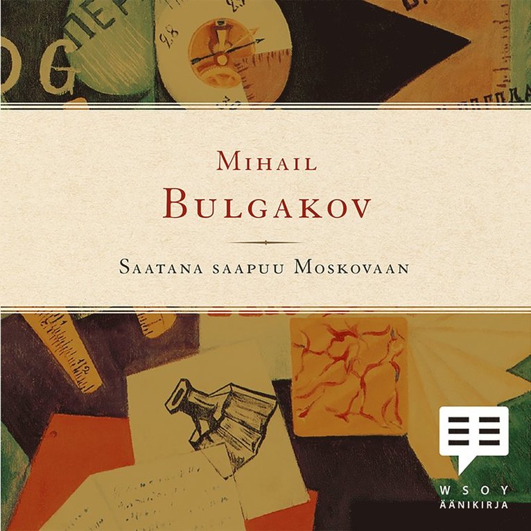 Mihail Bulgakov - Saatana saapuu Moskovaan, Ljudbok