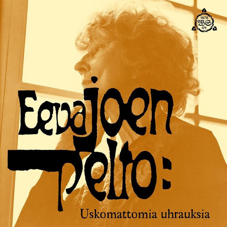 Eeva Joenpelto - Uskomattomia uhrauksia, Ljudbok