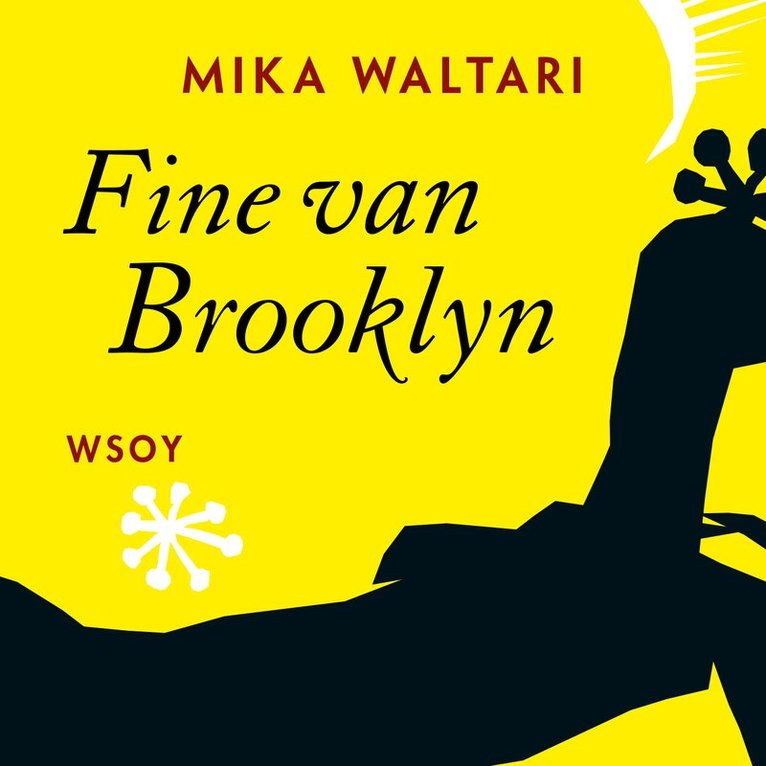 Mika Waltari - Fine van Brooklyn, Ljudbok