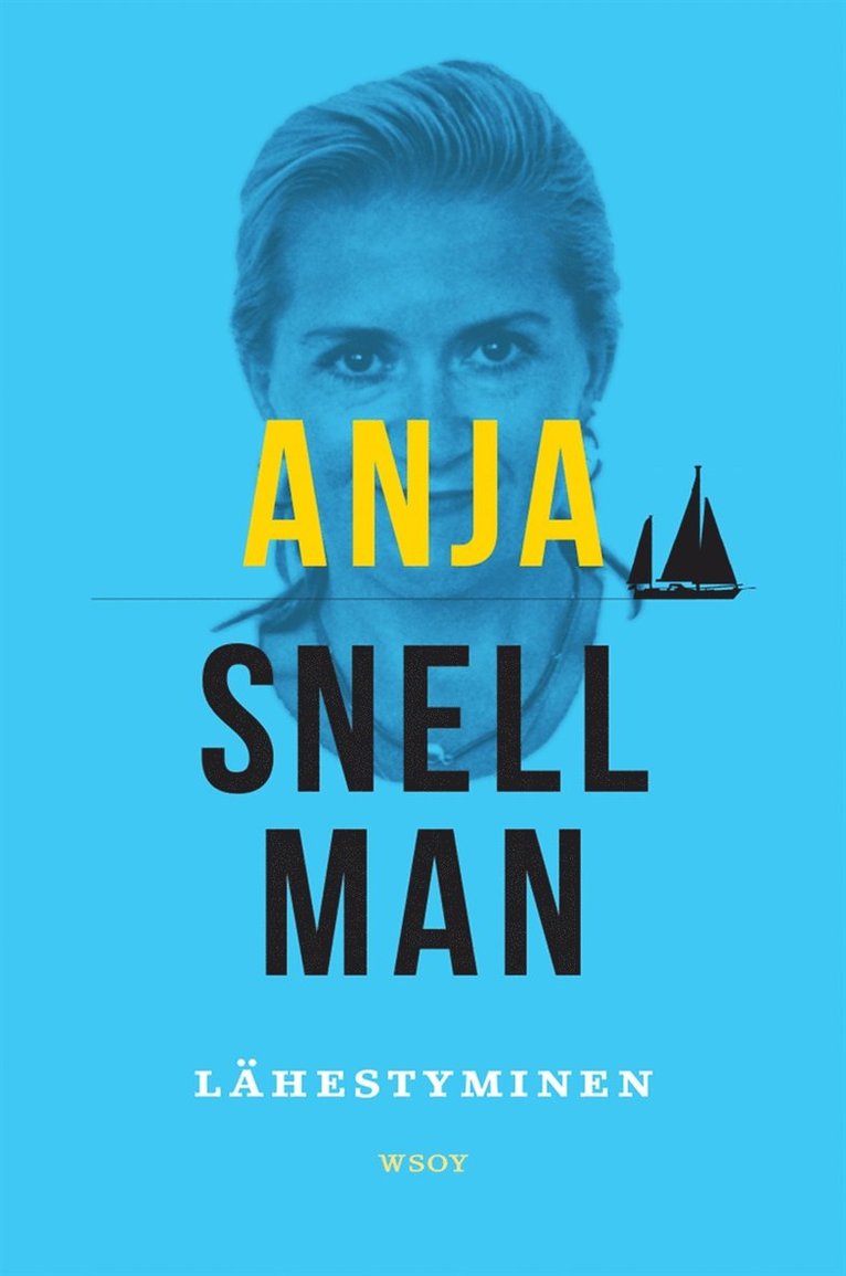 Anja Snellman - Lähestyminen, E-bok