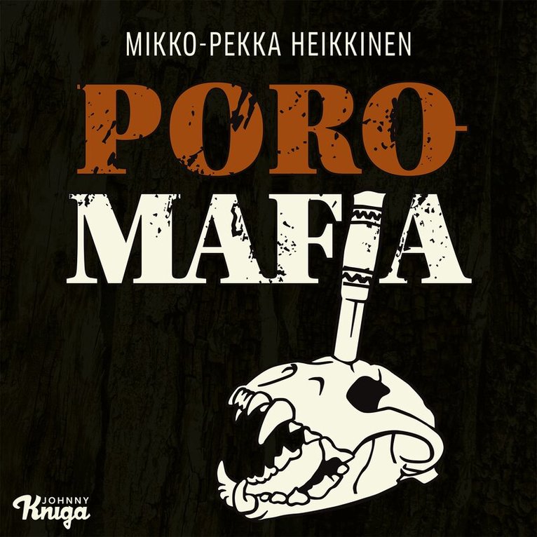 Mikko-Pekka Heikkinen - Poromafia, Ljudbok