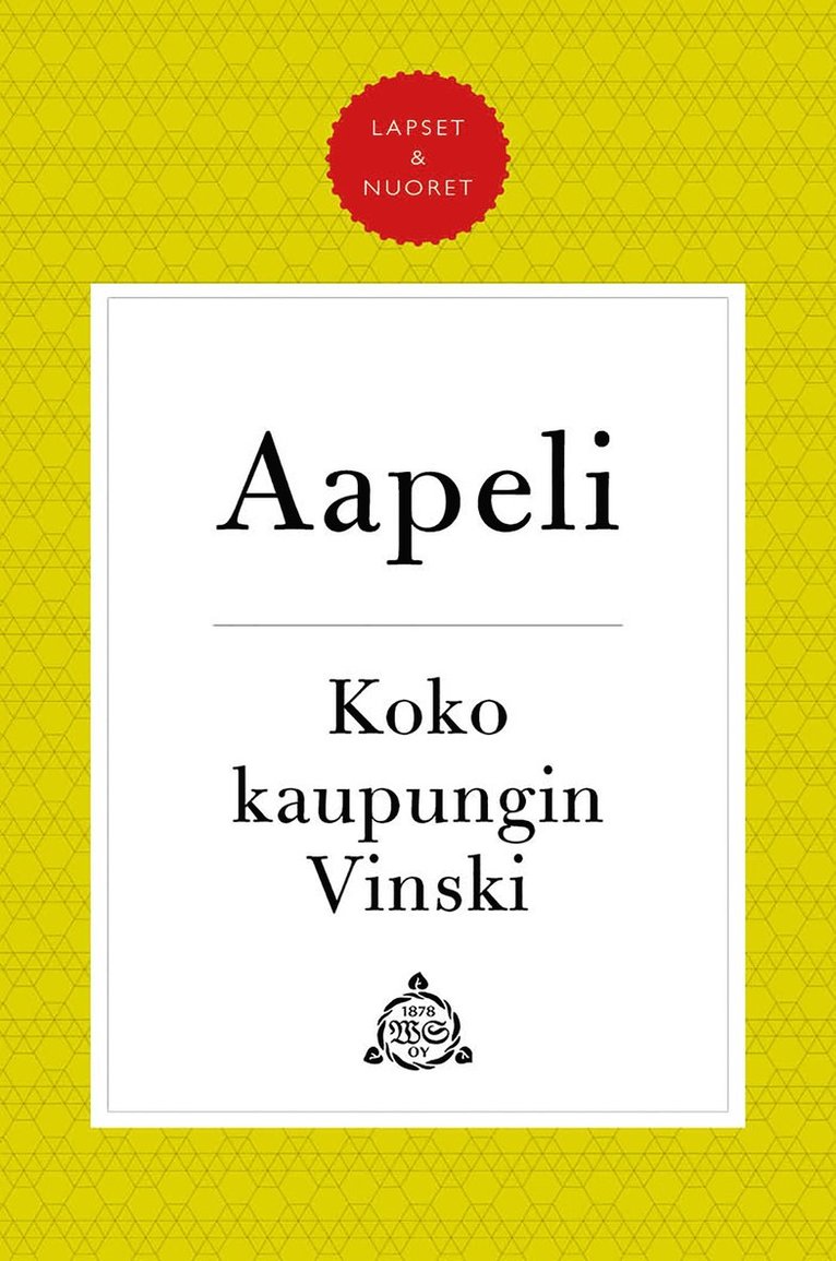 Simo "Aapeli" Puupponen - Koko kaupungin Vinski, E-bok
