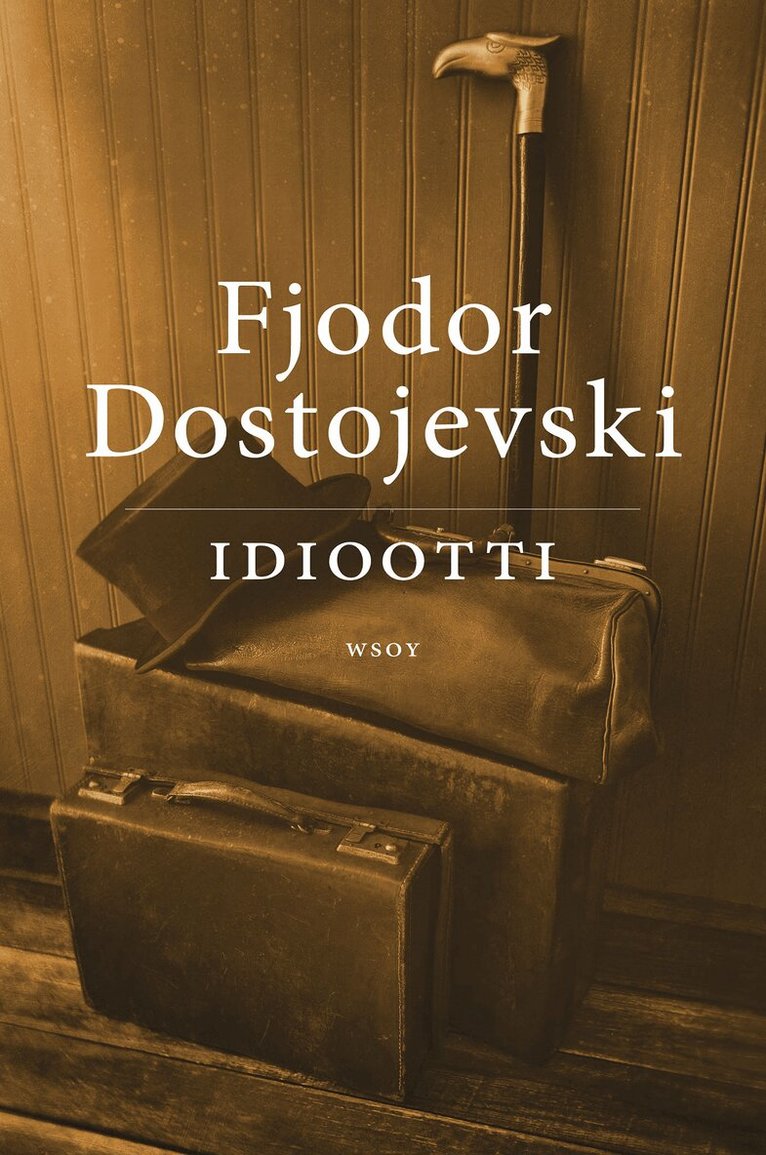 Fjodor Dostojevski - Idiootti, E-bok