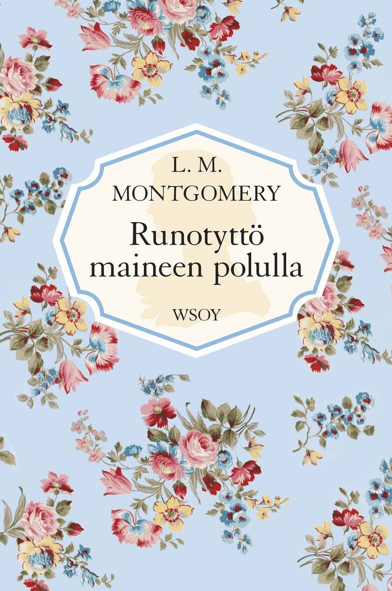L. M. Montgomery - Runotyttö maineen polulla, E-bok