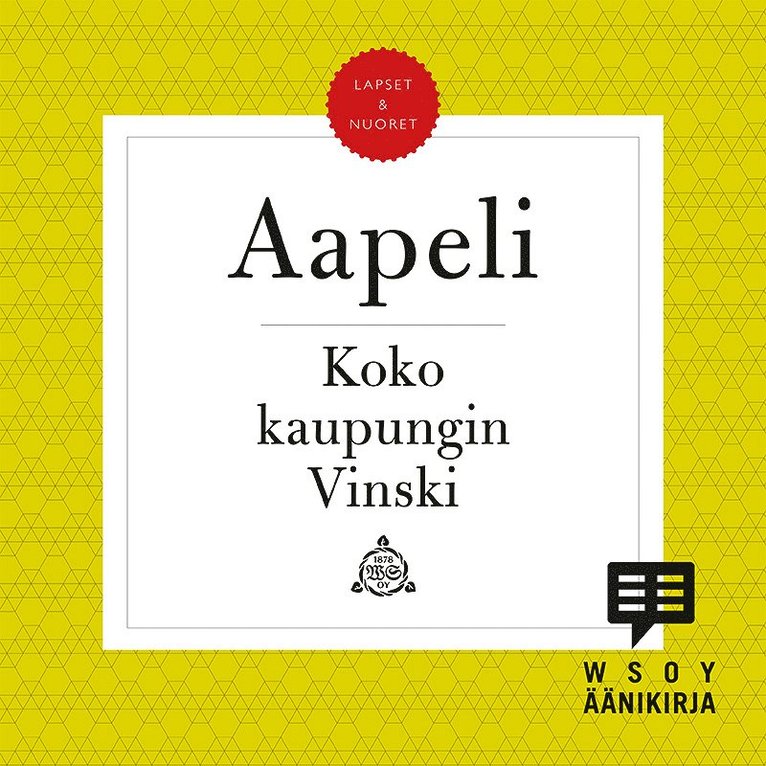 Simo "Aapeli" Puupponen - Koko kaupungin Vinski, Ljudbok