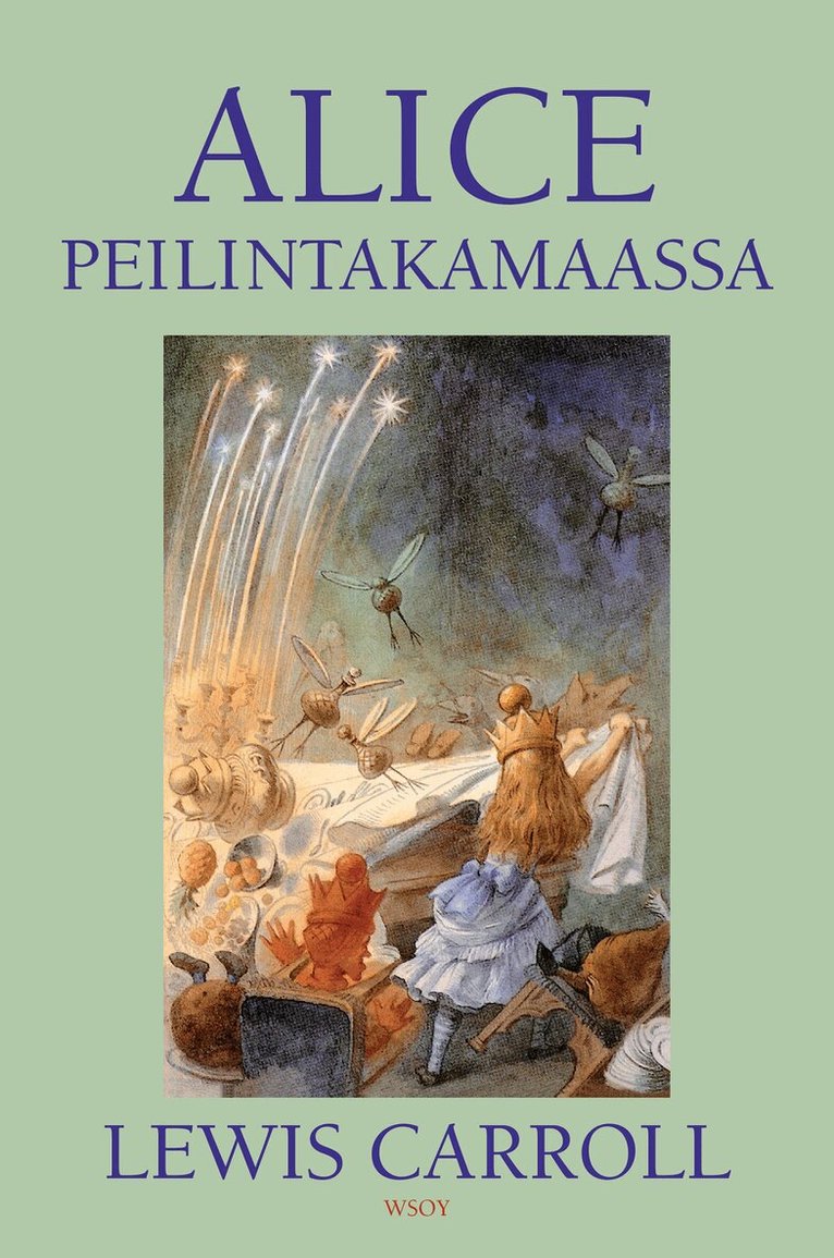 Lewis Carroll - Alice Peilintakamaassa, E-bok