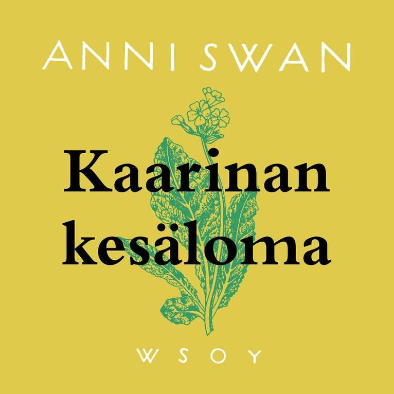 Anni Swan - Kaarinan kesäloma, Ljudbok