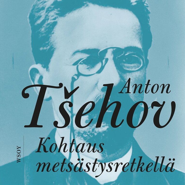 Anton Tsehov - Kohtaus metsästysretkellä, Ljudbok