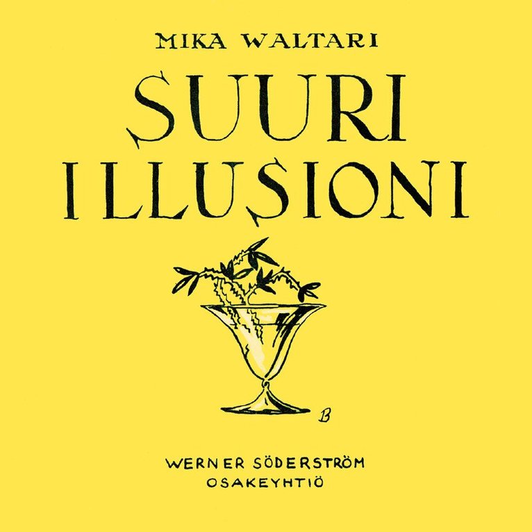 Mika Waltari - Suuri illusioni, Ljudbok