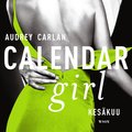 Calendar Girl. Keskuu