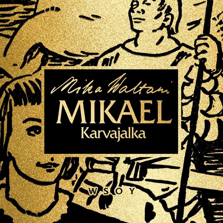 Mika Waltari - Mikael Karvajalka, Ljudbok