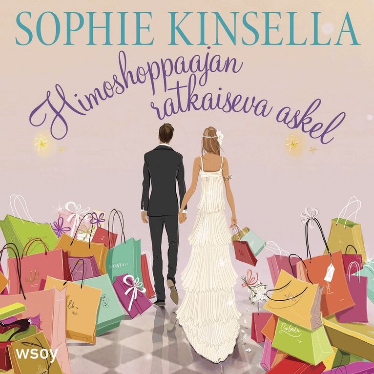 Sophie Kinsella - Himoshoppaajan ratkaiseva askel, Ljudbok