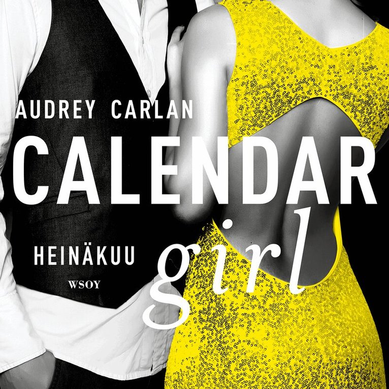 Audrey Carlan - Calendar Girl. Heinäkuu, Ljudbok