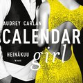 Calendar Girl. Heinkuu