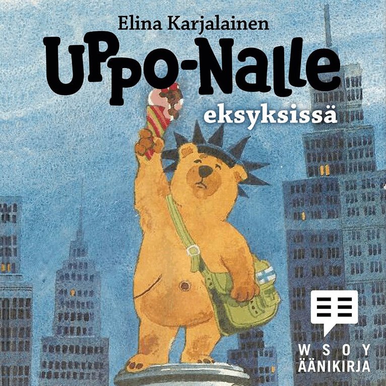 Elina Karjalainen - Uppo-Nalle eksyksissä, Ljudbok