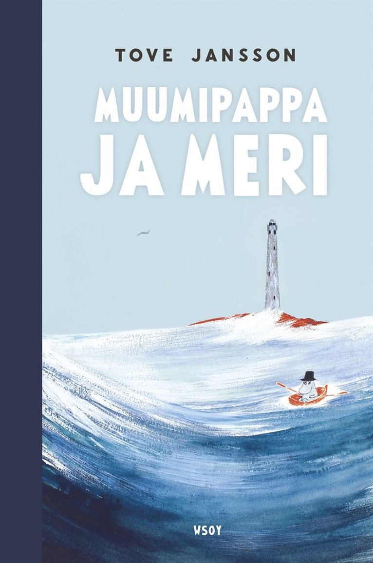 Tove Jansson - Muumipappa ja meri, E-bok