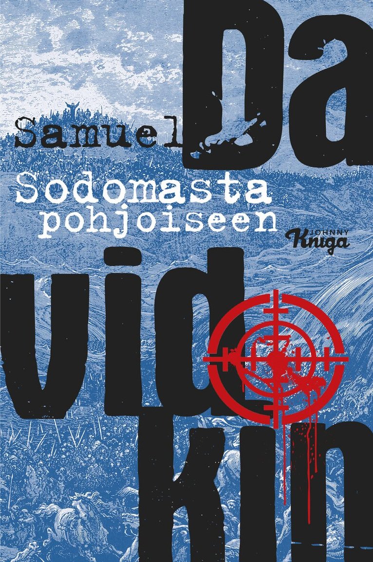Samuel Davidkin - Sodomasta pohjoiseen, E-bok