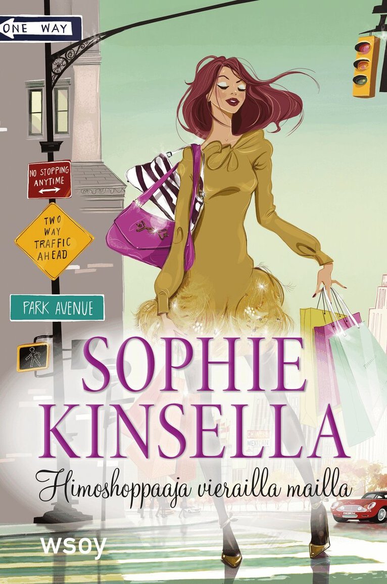 Sophie Kinsella - Himoshoppaaja vierailla mailla, E-bok