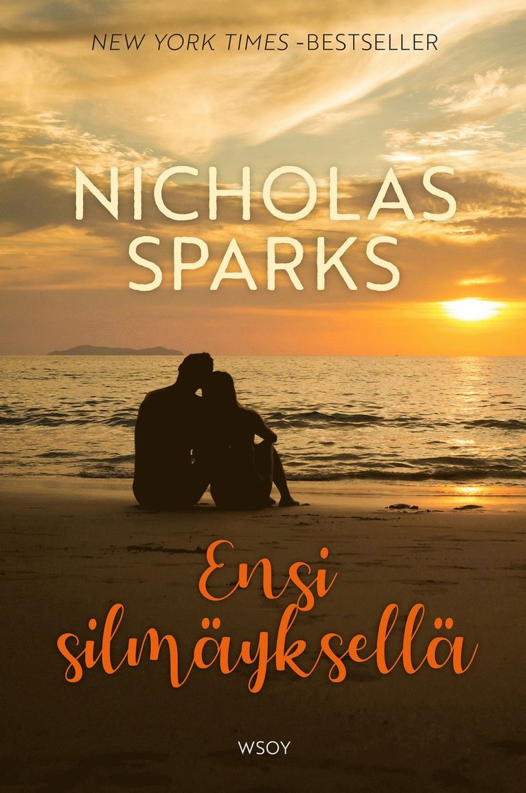 Nicholas Sparks - Ensi silmäyksellä, E-bok