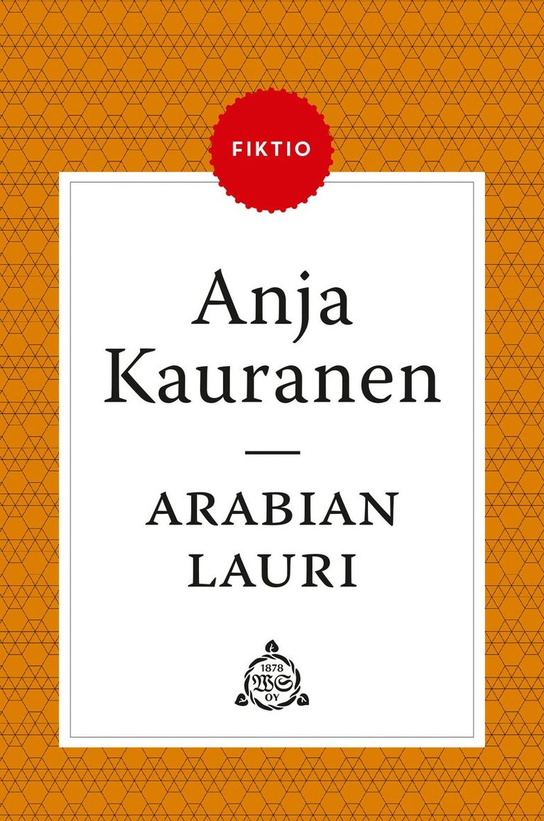 Anja Kauranen - Arabian Lauri, E-bok