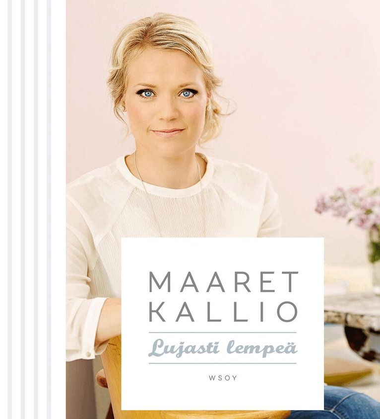 Maaret Kallio - Lujasti lempeä, Ljudbok