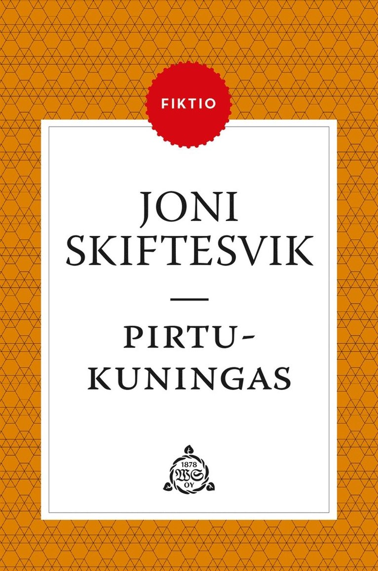 Joni Skiftesvik - Pirtukuningas, E-bok