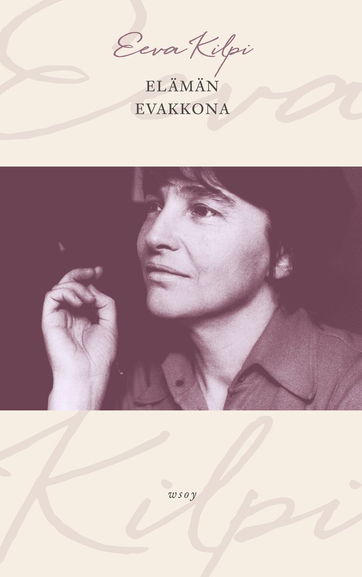 Eeva Kilpi - Elämän evakkona, E-bok