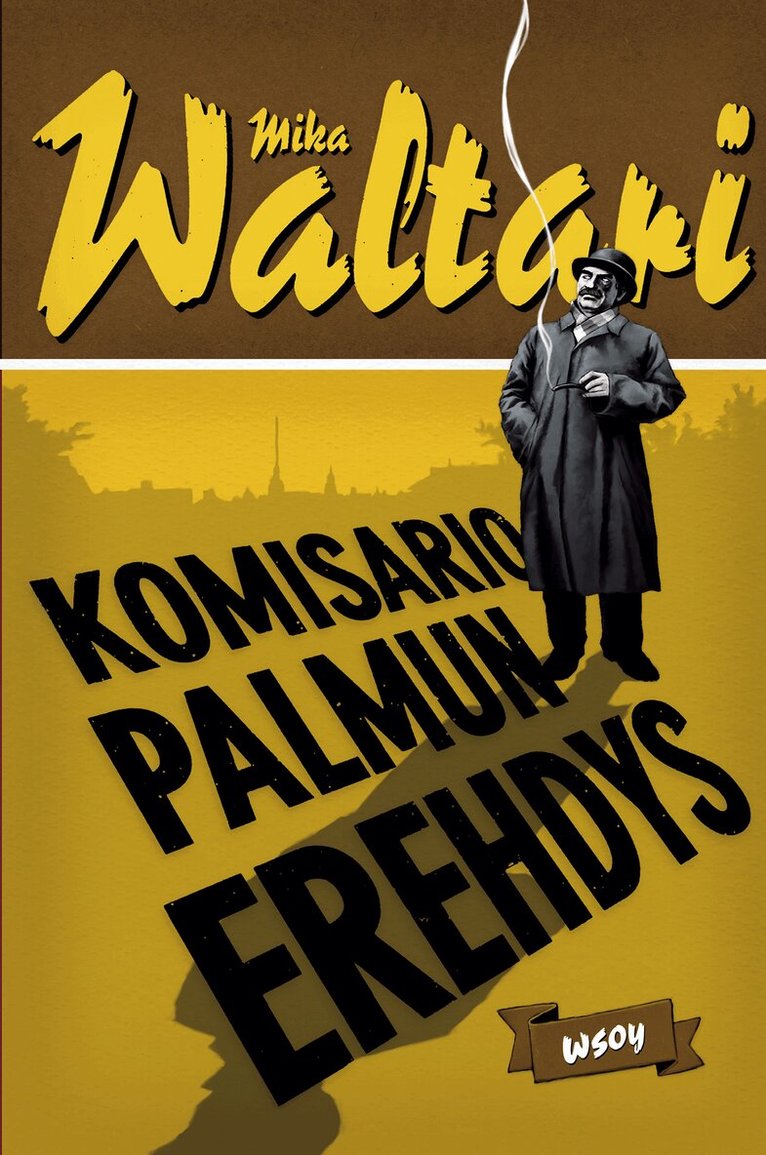 Mika Waltari - Komisario Palmun erehdys, E-bok