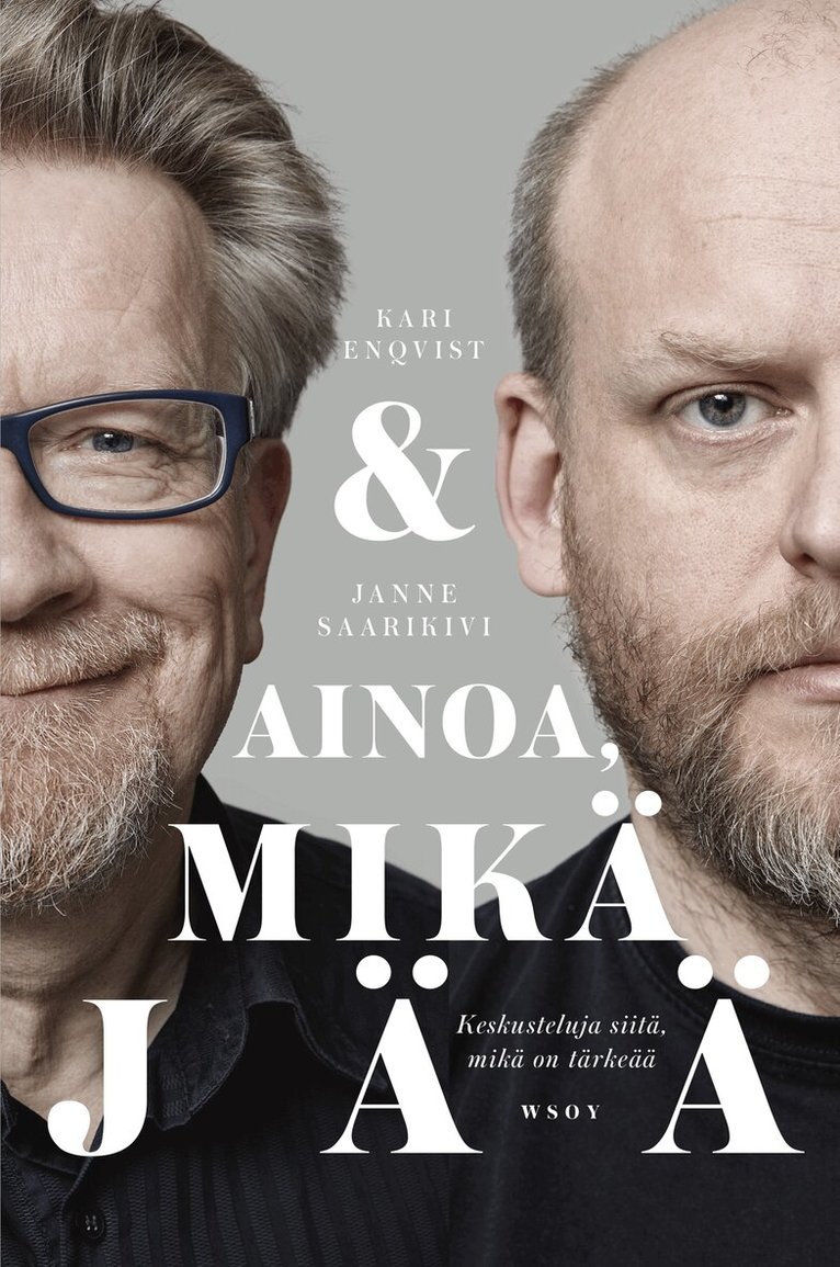 Kari Enqvist, Janne Saarikivi - Ainoa mikä jää, E-bok